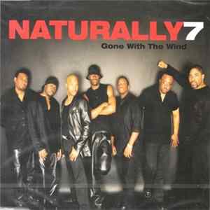 Naturally7 - Gone With The Wind FLAC