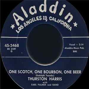 Thurston Harris With Earl Palmer And Band - One Scotch, One Bourbon, One Beer FLAC