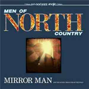 Men Of North Country - Mirror Man FLAC