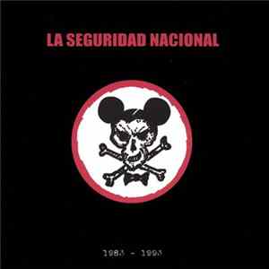 La Seguridad Nacional - La Seguridad Nacional 1983 - 1993 FLAC