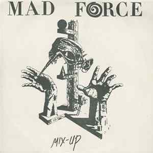 Mad Force - Mix-Up FLAC