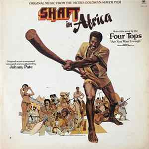 Johnny Pate - Shaft In Africa FLAC