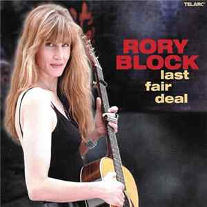 Rory Block - Last Fair Deal FLAC