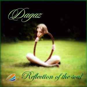 Dagaz - Reflection Of The Soul FLAC