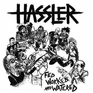 Hassler - Fed Worked And Watered FLAC