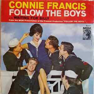 Connie Francis - Follow The Boys / Waiting For Billy FLAC