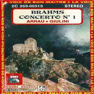 Brahms - Arrau, Giulini - Concerto N°1 FLAC