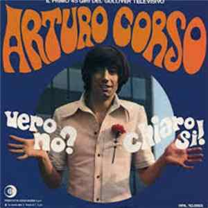 Arturo Corso - Vero No? Chiaro Sì FLAC