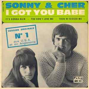 Sonny & Cher - I Got You Babe FLAC