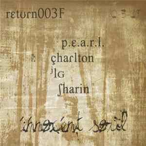 P.E.A.R.L. - Innocent Soul FLAC