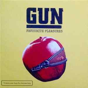 Gun - Favourite Pleasures FLAC