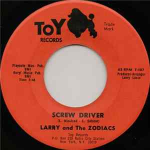 Larry And The Zodiacs - Screw Driver / Rush Hour FLAC