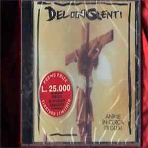 Delinqenti - Anime In Cerca Di Guai FLAC