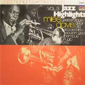 Miles Davis - Jazz Highlights Vol.3 FLAC