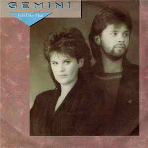 Gemini - Just Like That FLAC