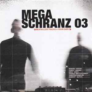 Various - Mega Schranz 03 FLAC