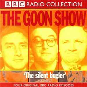 The Goons - Volume 17 'The Silent Bugler' FLAC