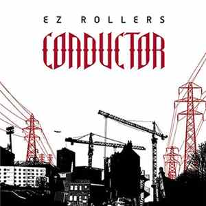 E-Z Rollers - Conductor EP FLAC