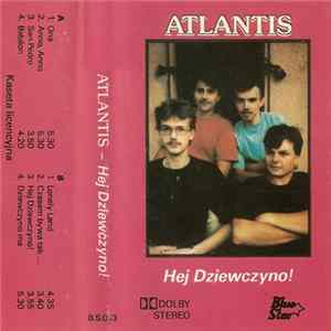 Atlantis - Hej Dziewczyno! FLAC