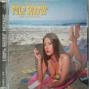 Various - Pulp Surfin' FLAC