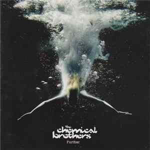 The Chemical Brothers - Further FLAC
