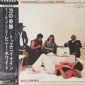 Twennynine Featuring Lenny White - Best Of Friends FLAC