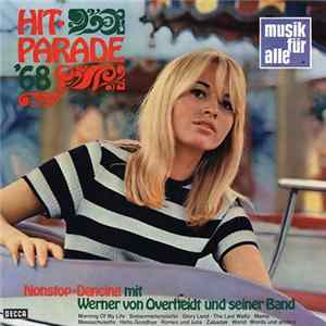 Werner von Overheidt Und Seine Band - Hit-Parade '68 (Nonstop-Dancing Mit Werner Von Overheidt Und Seiner Band) FLAC