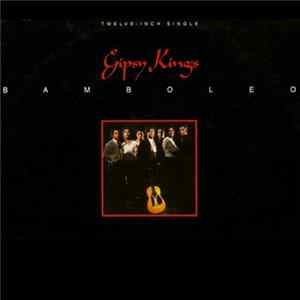 Gipsy Kings - Bamboleo FLAC