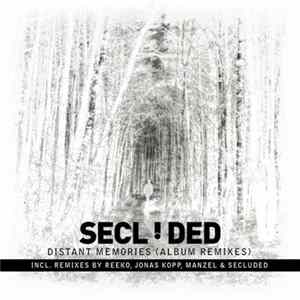 Secluded - Distant Memories (Album Remixes) FLAC