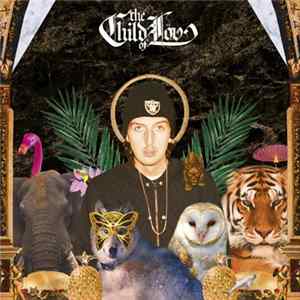The Child of Lov - The Child of Lov (Bonus Track Version) FLAC