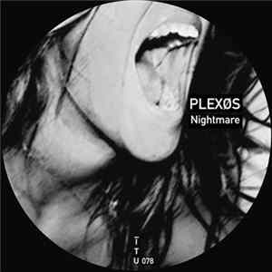 PLEXØS - Nightmare FLAC