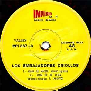 Los Embajadores Criollos - Amor De Madre / Mujer Interesada FLAC
