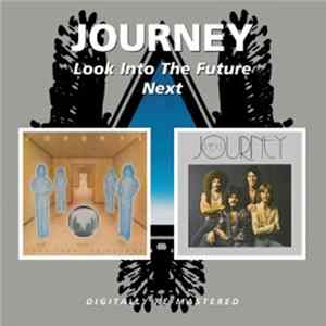Journey - Look Into The Future/Next FLAC