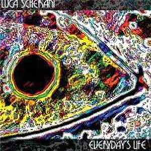 Luca Scherani - Everyday's Life FLAC