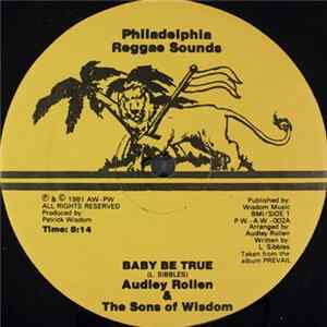 Audley Rollen & The Sons Of Wisdom - Baby Be True FLAC