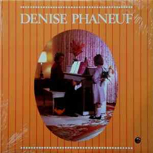 Denise Phaneuf - Denise Phaneuf FLAC