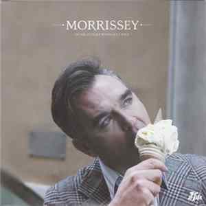 Morrissey - In The Future When All's Well FLAC