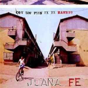 Juana Fe - Con Los Pies En El Barrio FLAC