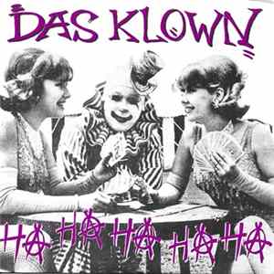 Das Klown - Ha Ha Ha Ha Ha FLAC