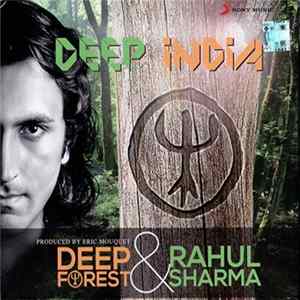 Deep Forest & Rahul Sharma - Deep India FLAC