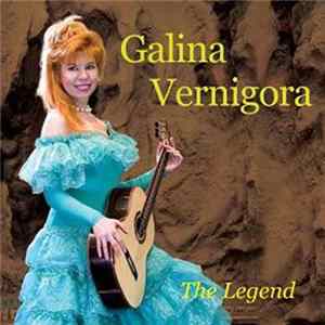 Galina Vernigora - The Legend FLAC