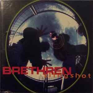 Brethren - Slingshot FLAC