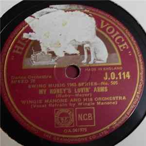 Wingie Manone And His Orchestra - My Honey's Lovin' Arms / When My Sugar Walks Down The Street FLAC