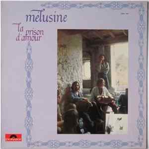 Mélusine - La Prison D'amour FLAC