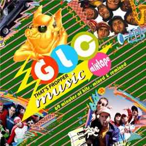 Goldie Lookin Chain - Now That's What I Call Music: The GLC Mixtape FLAC