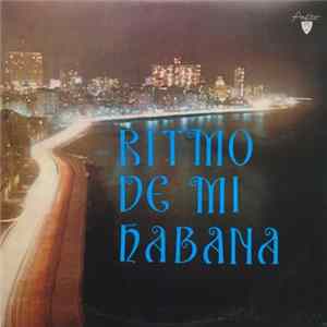 Various - Ritmo De Mi Habana FLAC