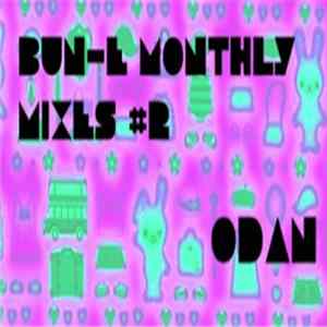 Odan - Bun-E Monthly Mixes #2 FLAC