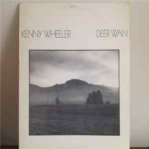 Kenny Wheeler - Deer Wan FLAC