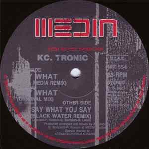 KC. Tronic - Say What FLAC