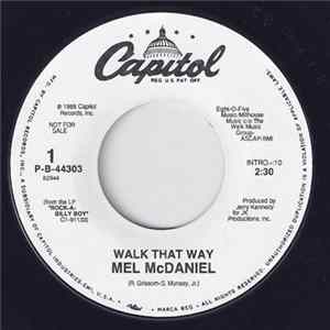 Mel McDaniel - Walk That Way FLAC